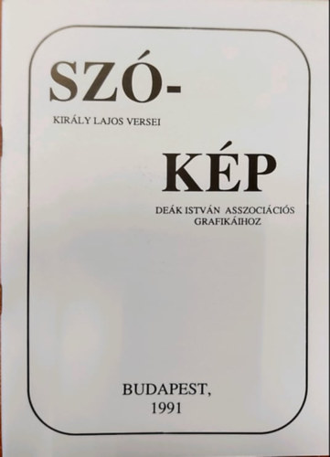 Kir�ly Lajos De�k Istv�n - Sz�-k�p