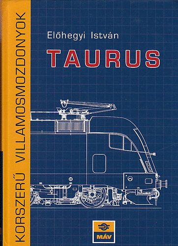 TAURUS (korszer villamos mozdonyok)