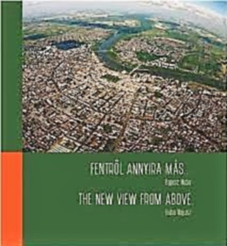 Bajusz Huba - Fentrl annyira ms... - The new view from above