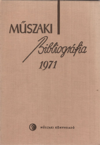 M�szaki Bibliogr�fia 1971