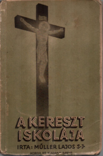 A kereszt iskolja