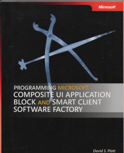 Programming Microsoft Composite ui application block and smart client software factory