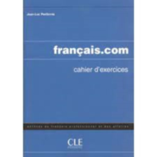 Francais.com cahier d' exercices Interm�diaire
