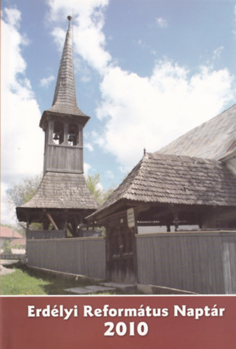 Erdlyi Reformtus Naptr 2010