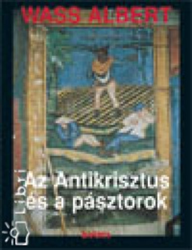 Az antikrisztus s a psztorok