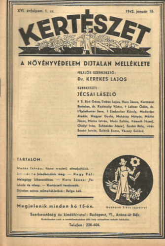 Dr. Kerekes Lajos; Jcsai Lszl - Kertszet XVI. vfolyam 1-12. szm - 1942. teljes vfolyam