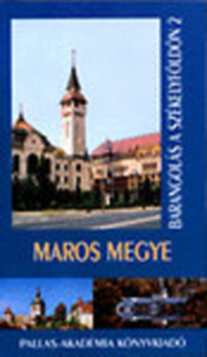 Maros megye - tiknyv (Barangols a Szkelyfldn 2.)