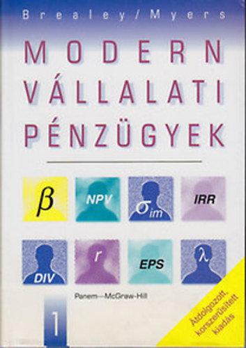 Brealey/Myers - MODERN VÁLLALATI PÉNZÜGYEK 1-2. - Átdolgozott, korszerűsített kiadás