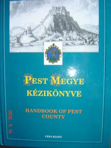 Pest Megye kziknyve I-II. (Magyarorszg megyei kziknyvei 13.)