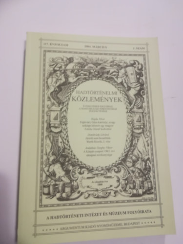 Hadt�rt�nelmi K�zlem�nyek. 2014. december, 127.�vfolyam 4. sz�m.