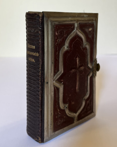 Munkay János - Jézus legszentebb szíve az én oltalmam életemben és halálomban - imakönyv