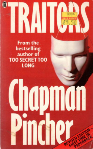 Traitors The Labyrinths of Treason  ( From the bestselling author of Too Secret too Long )