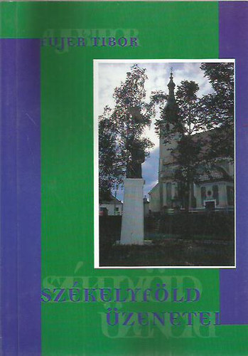 Sz�kelyf�ld �zenetei