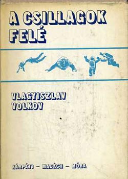 A csillagok fel. Egy rhajs napljbl.