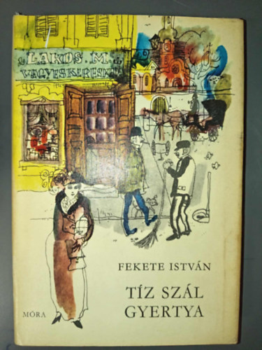 T�z sz�l gyertya  -  Elbesz�l�sek (W�rtz �d�m rajzaival)