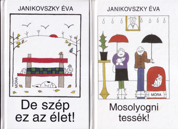 De szp ez az let! + Mosolyogni tessk! (2 db)
