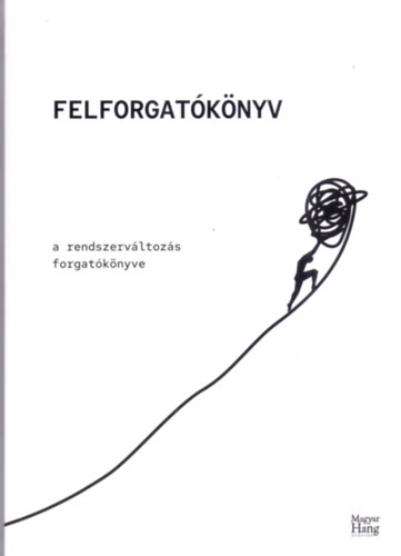 Felforgat�k�nyv