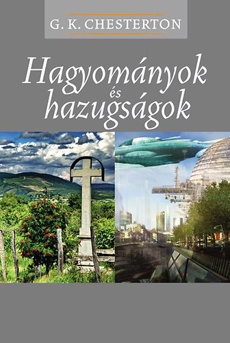 Hagyomnyok s hazugsgok