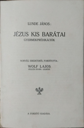 Jzus kis bartai - Gyermekprdikcik