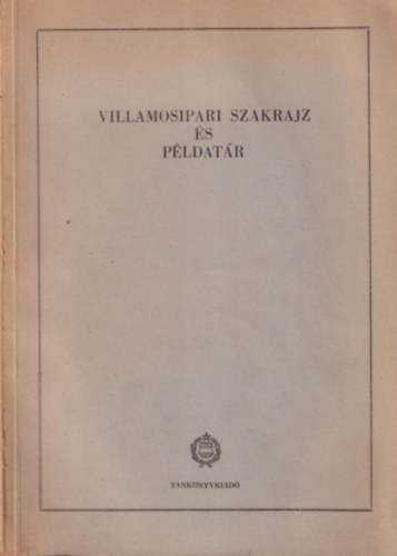 Villamosipari szakrajz s pldatr