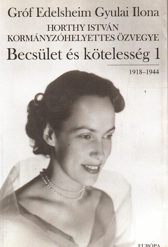 Becslet s ktelessg 1. (1918-1944)
