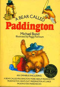 Michael Bond - A bear called Paddington