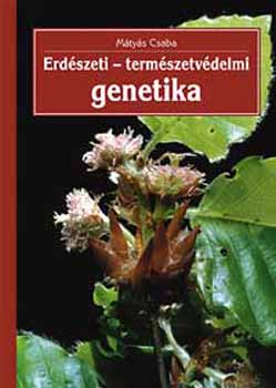 Erdszeti - termszetvdelmi genetika