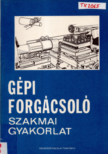GPI FORGCSOL SZAKMAI GYAKORLAT