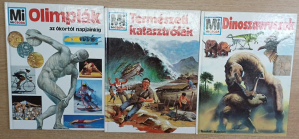 Hans Reichardt, Joachim Oppermann Edwin Klein - 3 db a Mi Micsoda sorozatbl: Olimpik - Termszeti katasztrfk - Dinoszauruszok