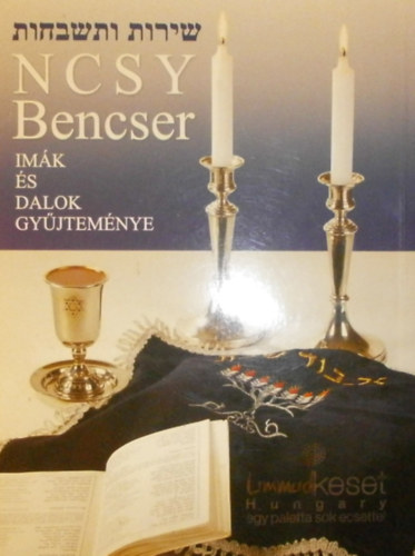 NCSY Bencser (Imk s dalok gyjtemnye)