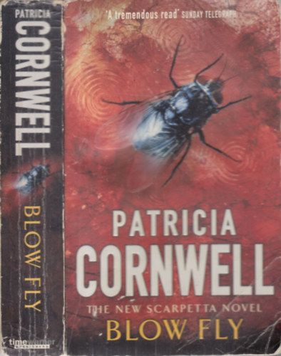 Patricia Cornwell - Blow Fly