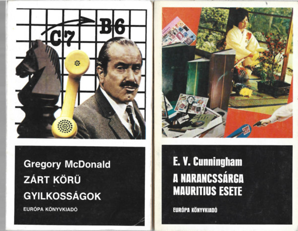 2 db k�nyv, Gregory McDonald: Z�rtk�r� gyilkoss�gok, E. V. Cunningham: A narancss�rga mauritius esete