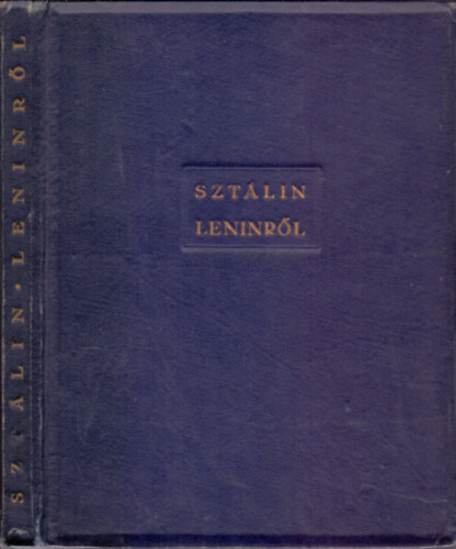 Szt�lin - Leninr�l