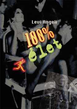 Levi Angeli - 100% let