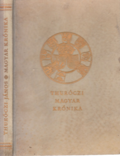 Magyar kr�nika (Monumenta Hungarica I.)- sz�mozott