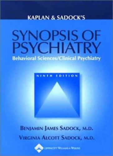 Synopsis of Psychiatry (Ninth edition)