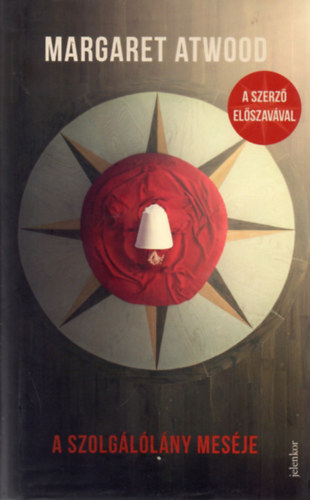 Margaret Atwood - A Szolg�l�l�ny mes�je