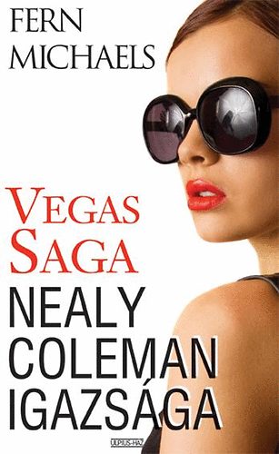 Vegas Saga 4. - Nealy Coleman igazsga