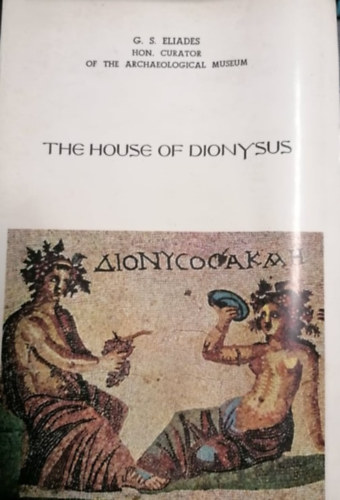 G.S. Eliades - The House Of Dionysus