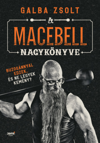 A macebell nagyknyve