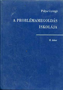 A probl�mamegold�s iskol�ja II.k�tet