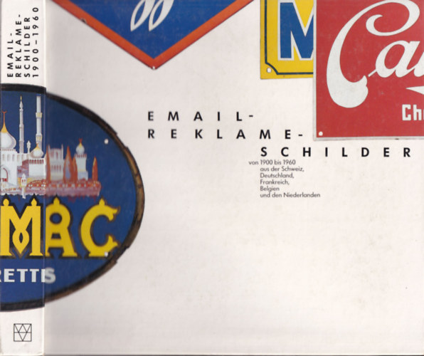 Email-Reklame-Schilder von 1900 bis 1960. (zom�nc rekl�mt�bl�k)