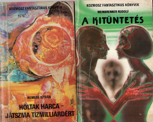 4 db sci-fi ( egytt ) 1. kitntets, 2. Holtak harca- jtszma tzmillirdrt, 3. A Tibeti orgona, 4. rgyarmat