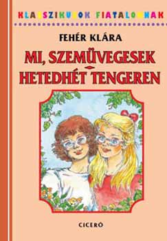 Mi, szemvegesek - Hetedht tengeren