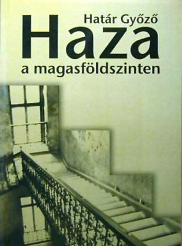 Haza a magasfldszinten