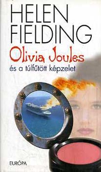 Helen Fielding - Olivia Joules s a tlfttt kpzelet
