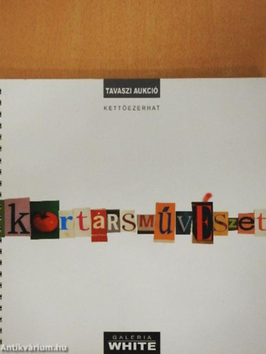 Kort�rs m�v�szet - Tavaszi aukci�