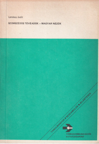 Szomsz�dos T�v�ad�k - Magyar n�z�k