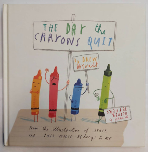 The Day the Crayons Quit (Angol nyelv meseknyv gyermekeknek)