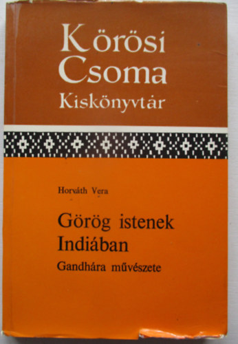 Grg istenek Indiban - Gandhra mvszete